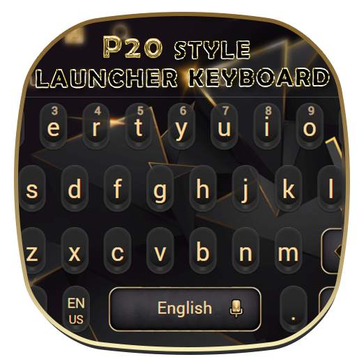 P20 Style Launcher Keyboard Theme 10001002