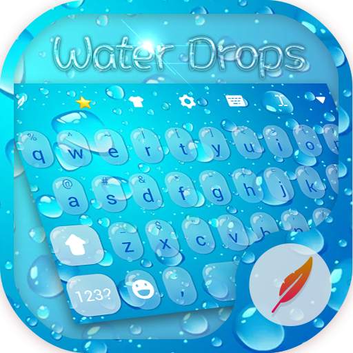 Water Drops Keyboard Theme 2.04.28
