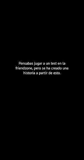 Friendzoneado 2 : SMS Juego screenshot 2