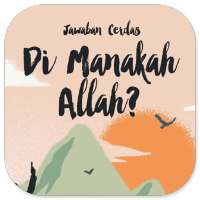 Jawaban Cerdas Dimanakah Allah on 9Apps