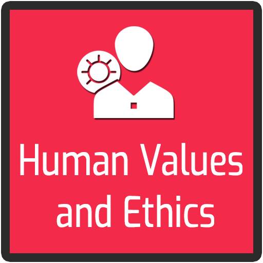 Human Values & Ethics 1.0