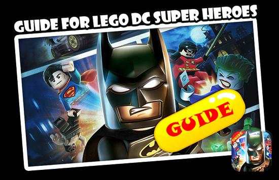 Guide For LEGO DC Super Heroes screenshot 1