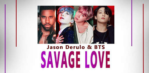 Savage Love - BTS, Jason Derulo Song & Ringtones screenshot 1