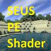 SEUS PE Shader for MCPE 1.4