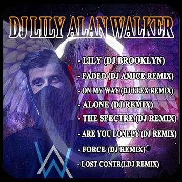 Dj Lily Alan Walker Remix screenshot 1