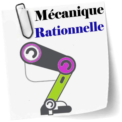 Cours de Mécanique Rationnelle 2.5