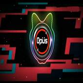 DJ OPUS Terbaru offline 2020 1.6
