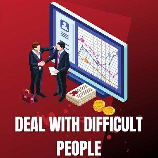 How To Deal with Difficult People 1.3.0