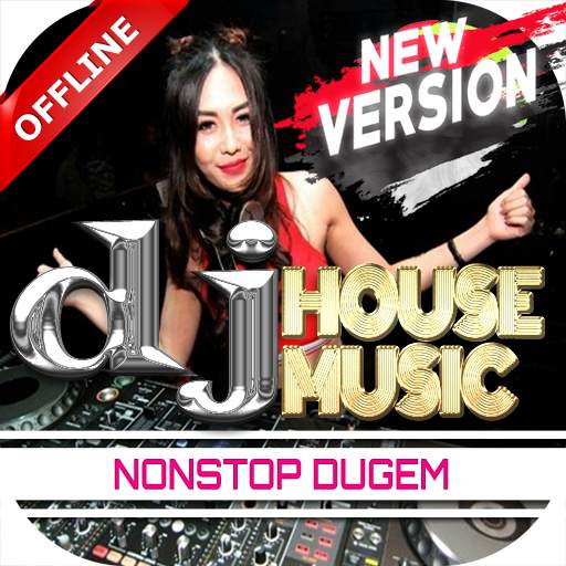 🎧 DJ House Musik Dugem Full Offline 🎧 1.3