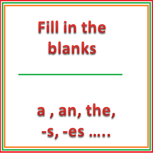 English Grammar for Kids - Fill in the blanks icon