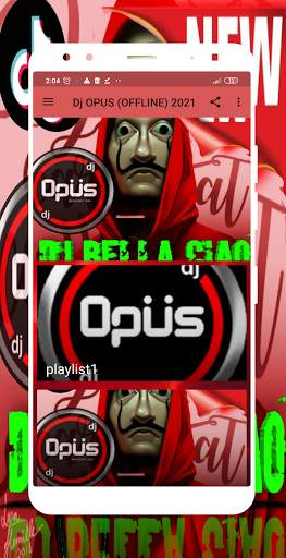 DJ OPUS BELLA CIAO 2021 OFFLINE screenshot 2