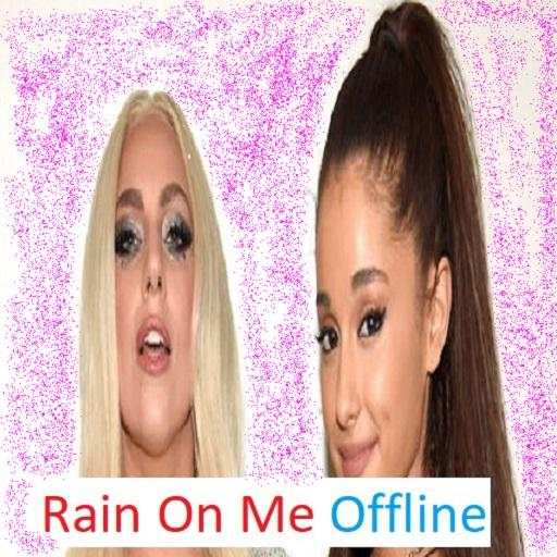 Lady Gaga Rain On Me Offline Songs 1.1