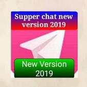 Supper chat New Version 2019 1.0
