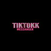 Tik Tok Messenger - Text and Chat Next Level 1.0