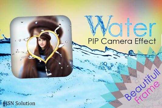 Water PIP Camera Effect screenshot 1