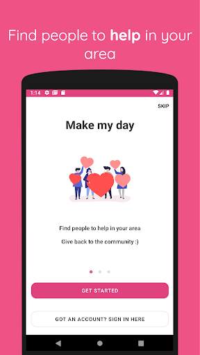 Make my day - Help people around you! screenshot 1