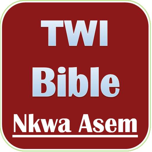 TWI BIBLE (NKWA ASEM) 105