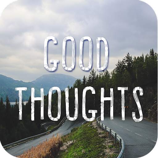 Good Thoughts - Motivational Quotes 1.0