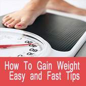 How To Gain Weight Easy and Fast Tips in English 1.0