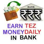 Earn Tez Money : Daily PayTM money 2.7