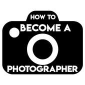 HOW TO BECOME A PHOTOGRAPHER 1.1