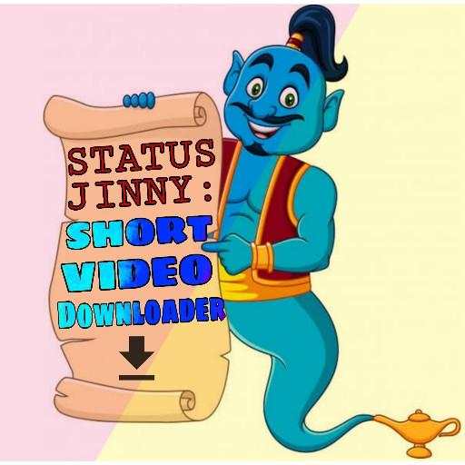 STATUS JINNY: Short video downloader 2.0