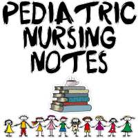 Pediatric Nursing Notes on 9Apps
