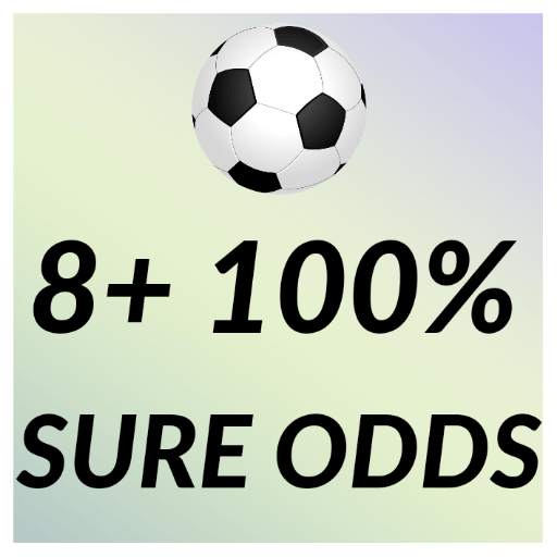8+ 100% SURE ODDS 9.8