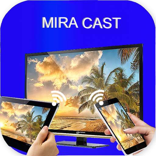 Miracast Sharing for Android 1.03