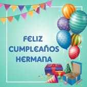 Feliz Cumpleaños Hermana on 9Apps