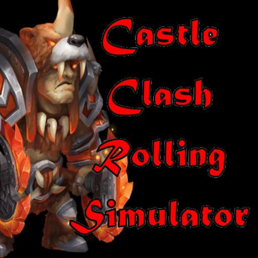Rolling Simulator for Castle Clash 7.5