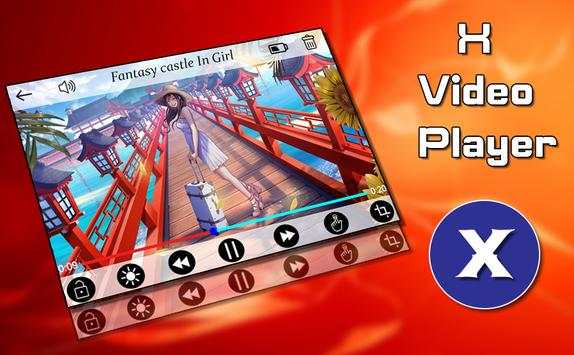 X Version Video Player 2018 - Video Player for X screenshot 1