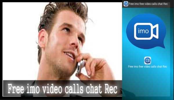 Free imo video calls chat Rec screenshot 2