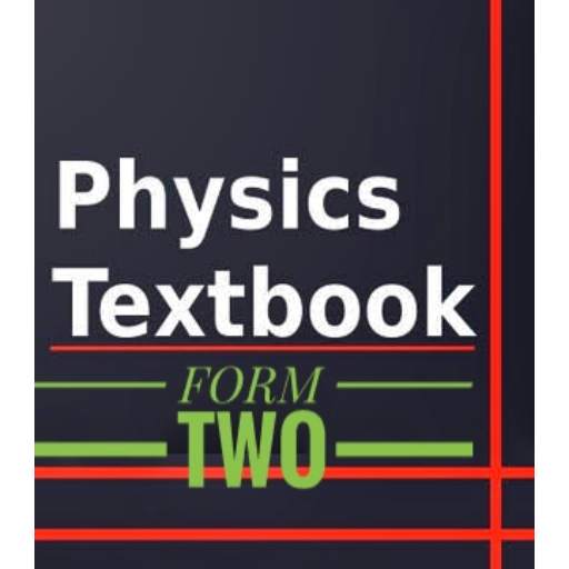 PHYSICS FORM 2 NOTES HANDBOOK 1.0