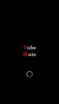TubeMute - Video Mate screenshot 1