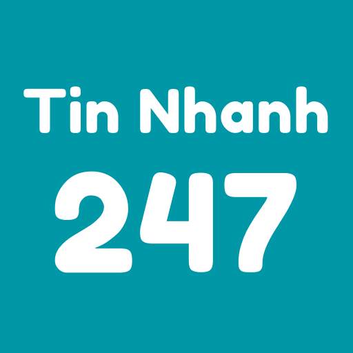 Tin nhanh 247 - Đọc báo, Tin tức 24h 5.1