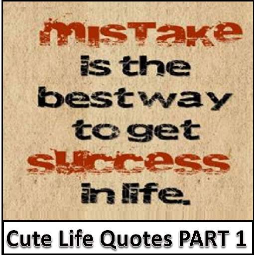 Cute Life Quotes 2020( PART 1) FREE 1.11