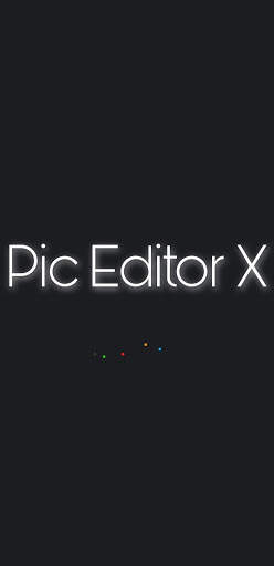 Pic EditorX- All-in-one Pic Editing & Collage screenshot 1