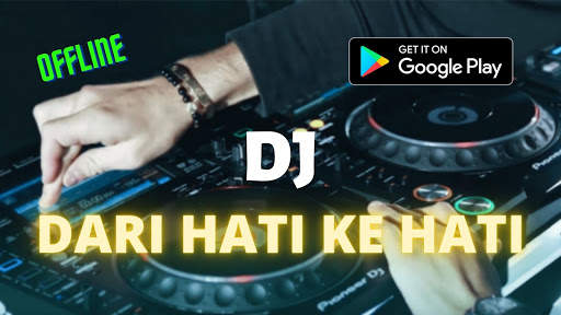 Dj Dari Hati Ke Hati Viral TIKTOK 2021 screenshot 1