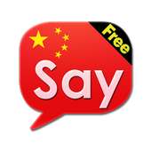 Say Chinese Free (Learn&Speak) on 9Apps