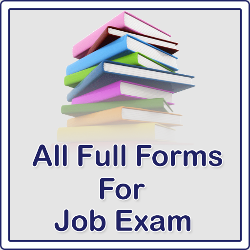 All Full Forms For Job Exam أيقونة