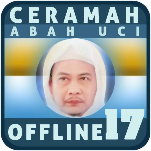 Ceramah Abah Uci Offline 17 1.3