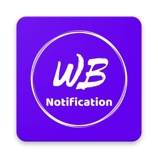 WB Notification App (Unofficial) 1.0.3