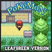 Guide for Pokemon Leafgreen Version