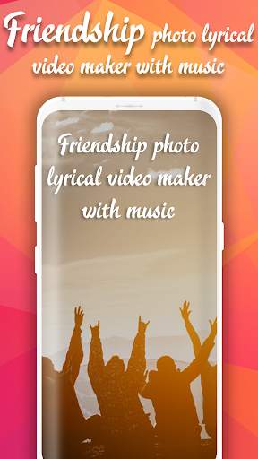 Friendship Photo Lyrical Video Status Maker 2020 screenshot 2
