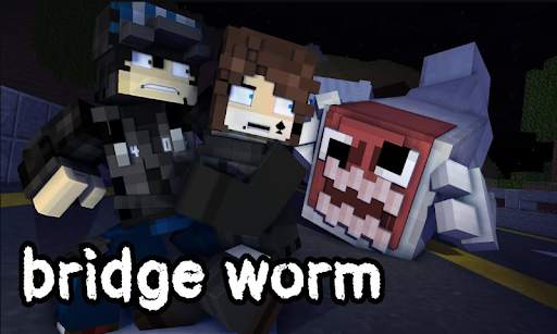 Bridge Worm for Minecraft PE screenshot 3