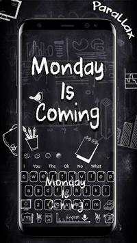Monday is Coming Series Keyboard Theme screenshot 1