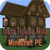 Insta House Mod Minecraft PE 1.0