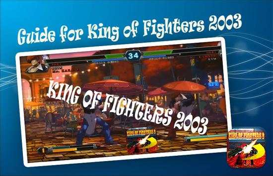 Guide for king of fighter 2003 screenshot 2