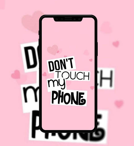 Don't Touch My Phone Wallpapers screenshot 5